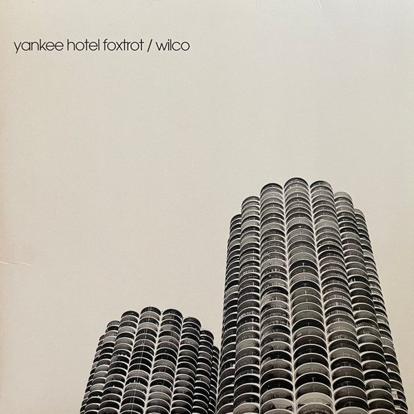 Wilco - Yankee Hotel Foxtrot | Nonesuch (075597910605)