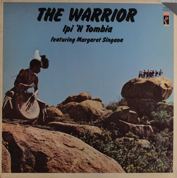 Ipi-Tombi Featuring Margaret Singana - The Warrior | Stax (STS-5516)