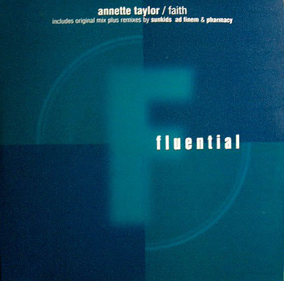 Annette Taylor - Faith | Fluential (fluent 8)