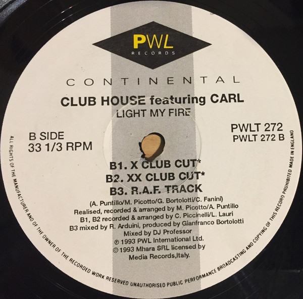Club House - Light My Fire | PWL Continental (PWLT 272) - 4