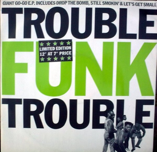 Trouble Funk - Trouble | 4th & Broadway (12 BRW 80)