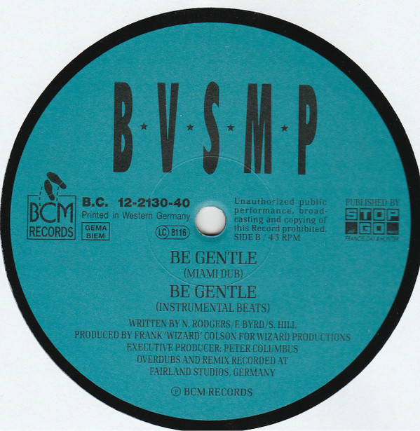 B.V.S.M.P. - Be Gentle (European Club Mix) | BCM Records (B.C. 12-2130-40) - 4