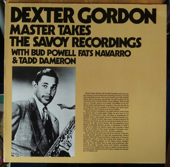 Dexter Gordon With Bud Powell , Fats Navarro & Tadd Dameron - Master Takes / The Savoy Recordings | Savoy Jazz (WL70814)