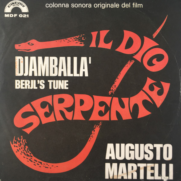 Augusto Martelli - Djamballà / Beryl's Tune (Colonna Sonora Originale Del Film) | Cinevox Record (MDF 021)