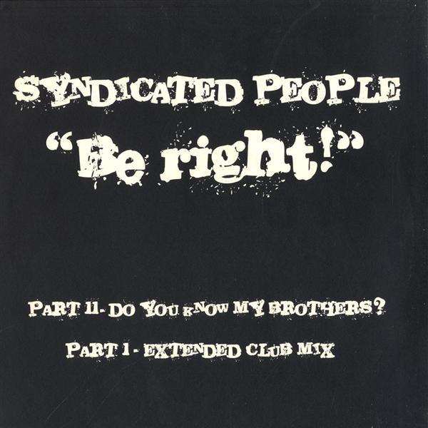 Syndicated People - Be Right! | Defected (DFTD075)