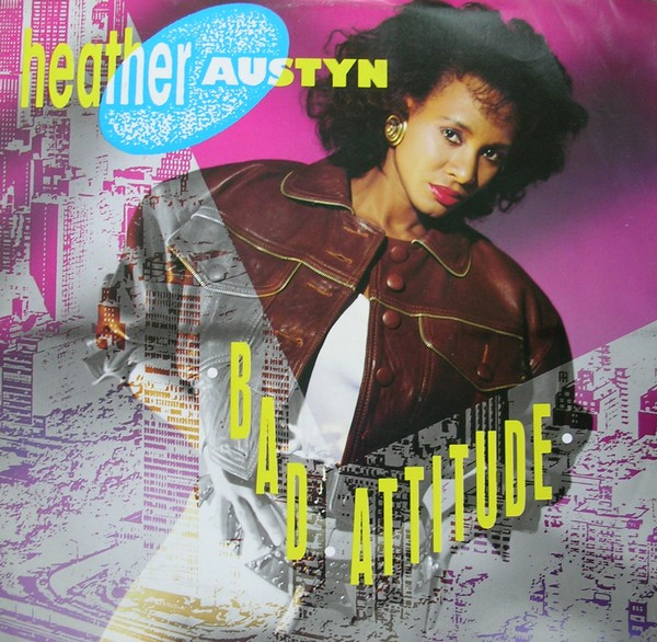 Heather Austyn - Bad Attitude | Urban (URBX 33)