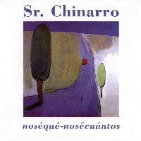 Sr. Chinarro - Noséqué-nosécuántos | Acuarela (nois1007)