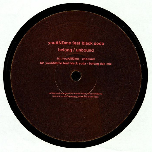 youANDme Feat Black Soda - Belong / Unbound | Mule Musiq (mule musiq 228) - 3