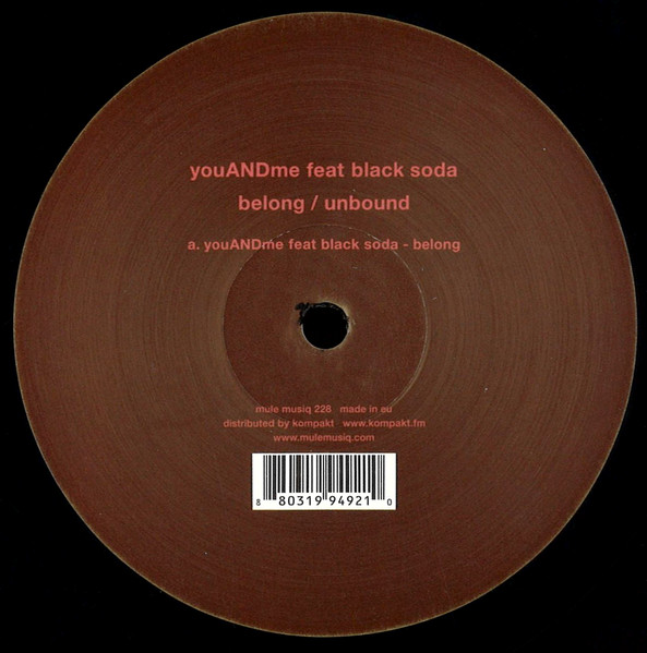 youANDme Feat Black Soda - Belong / Unbound | Mule Musiq (mule musiq 228)