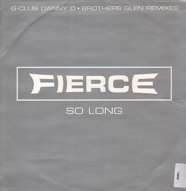 Fierce - So Long | Wildstar Records (12WILD27HP)