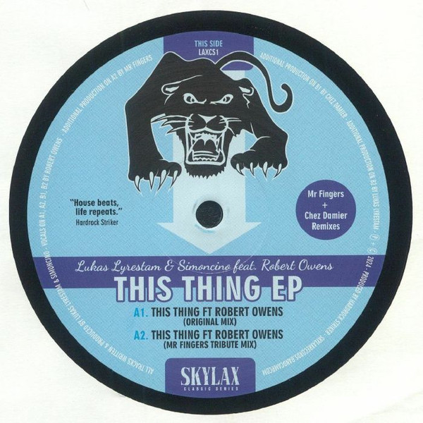 Lukas Lyrestam & Simoncino Featuring Robert Owens - This Thing EP | Skylax (LAXCS1)