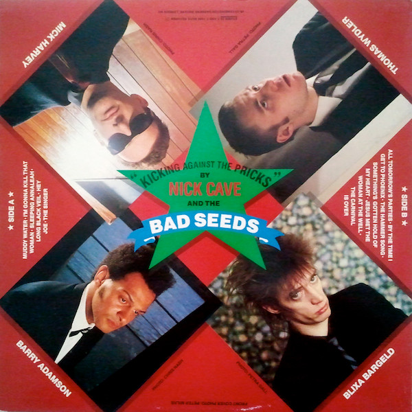 Nick Cave & The Bad Seeds - Kicking Against The Pricks | Mute (STUMM 28) - 2