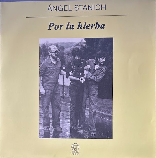 Ángel Stanich - Por La Hierba | Calaverita Records (CLVR088) - 3
