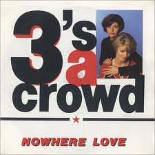 3's A Crowd - Nowhere Love | Polydor (PZ 183) - main
