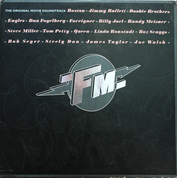 Various - FM (The Original Movie Soundtrack) | MCA Records (MCA2-12000)