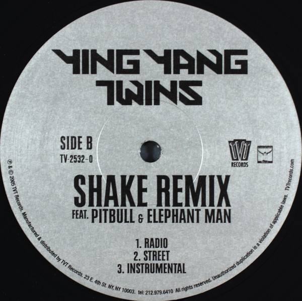 Ying Yang Twins - Shake feat. Pitbull / Shake Remix feat. Pitbull & Elephant Man | TVT Records (TV 2532-0) - 3 Ying Yang Twins - Shake feat. Pitbull / Shake Remix feat. Pitbull & Elephant Man | TVT Records (TV 2532-0) - 3