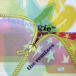 The Last Disco Superstars - Starboogie: The Remixes | Grow! (grow! 16)