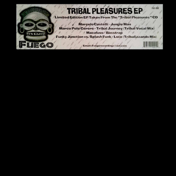 Various - Tribal Pleasures EP | Fuego Recordings (FGO-1000)
