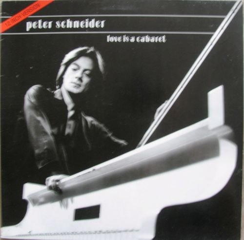 Peter Schneider - Love Is A Cabaret | Ariola Eurodisc GmbH (600.694)