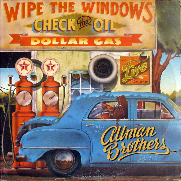 The Allman Brothers Band - Wipe The Windows, Check The Oil, Dollar Gas | Capricorn Records (2CX0177)