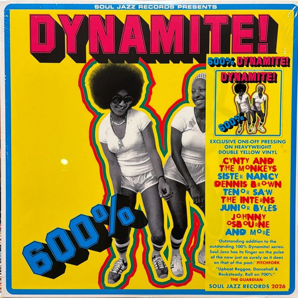 Various - 600% Dynamite! | Soul Jazz Records (SJR LP 084) Various - 600% Dynamite! | Soul Jazz Records (SJR LP 084)