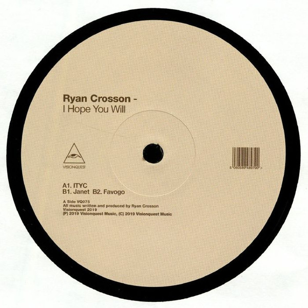 Ryan Crosson - I Hope You Will | Visionquest (VQ 075) - main