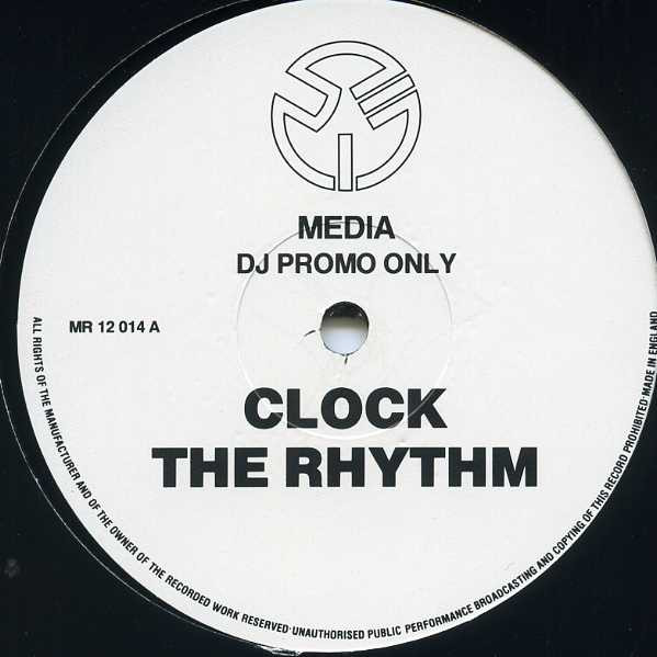 Clock - The Rhythm | Media Records (MR 12 014) - main