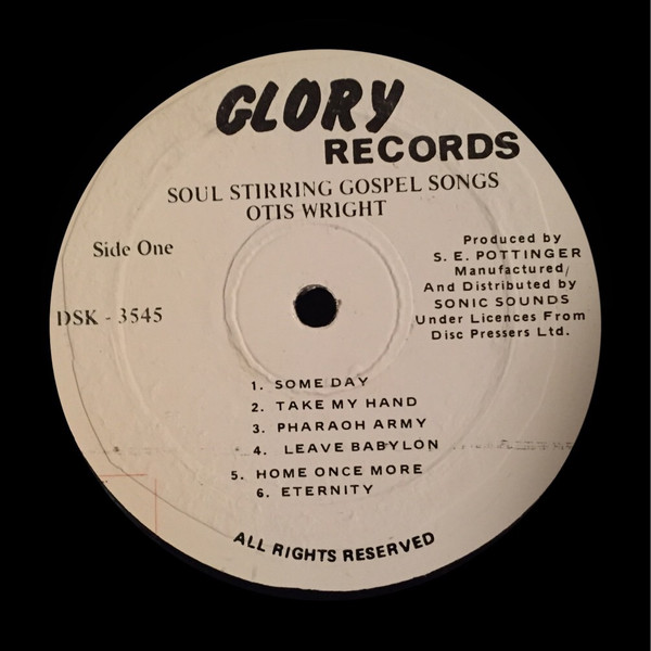 Otis Wright - Soul Stirring Gospel Songs | Glory Records (SLP. 5005) - 3