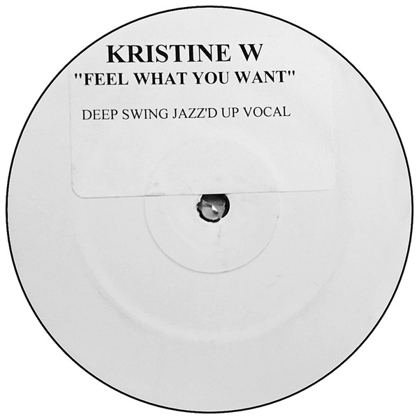 Kristine W - Feel What You Want | Champion (CHAMP DJ 793-C) Kristine W - Feel What You Want | Champion (CHAMP DJ 793-C)