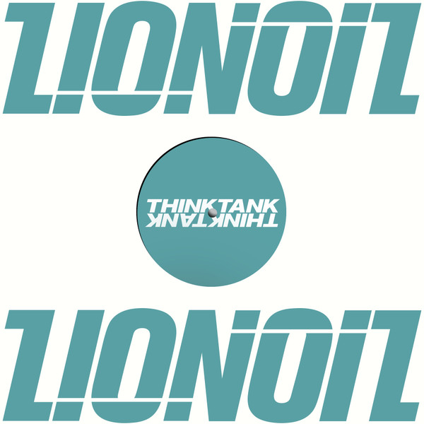 Thinktank - Three Hundred Big Boys EP | Lionoil Industries (LIONOIL004)