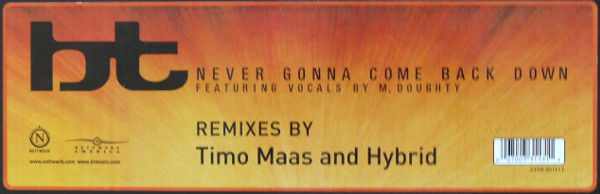 BT Featuring M. Doughty - Never Gonna Come Back Down | Nettwerk (0 6700 33113 1 1) - 2