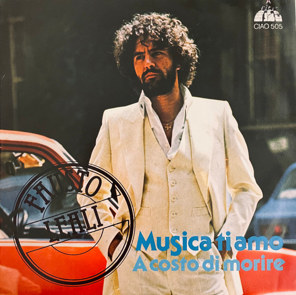 Fausto Leali - Musica Ti Amo | Ciao Austria (CIAO 505) Fausto Leali - Musica Ti Amo | Ciao Austria (CIAO 505)