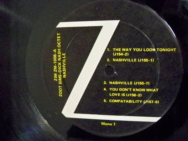 Zoot Sims/Dick Nash Octet - Nash-Ville | Zim Records (ZM-1008) - 4 Zoot Sims/Dick Nash Octet - Nash-Ville | Zim Records (ZM-1008) - 4