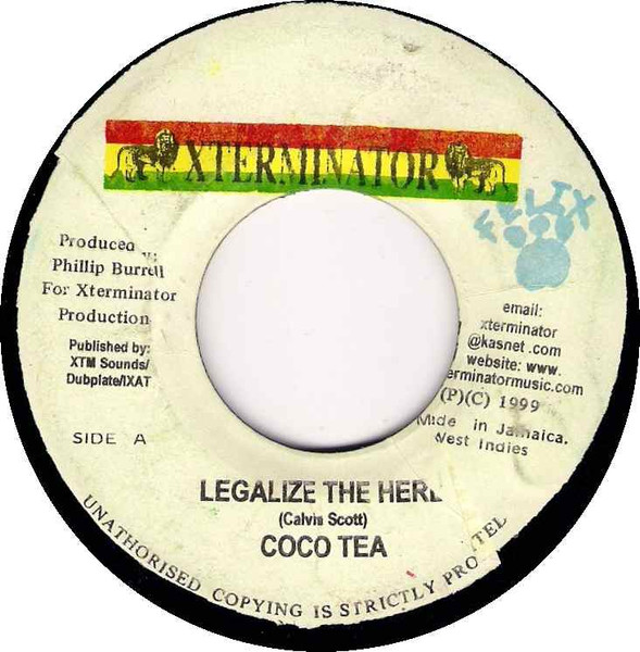 Cocoa Tea - Legalize The Herb | XTerminator (none) - 2