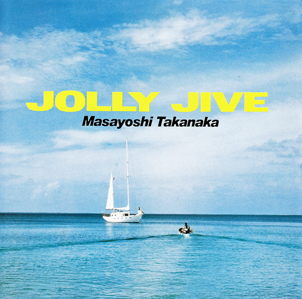 Masayoshi Takanaka = Masayoshi Takanaka - Jolly Jive | Universal Music (UPCY-6714) - 2