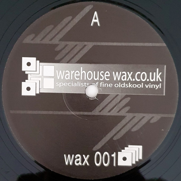 Phuture Assassins / Vinyl Junkie & Darkus - Alone / All Night | Warehouse Wax (WAX 001) - 2 Phuture Assassins / Vinyl Junkie & Darkus - Alone / All Night | Warehouse Wax (WAX 001) - 2