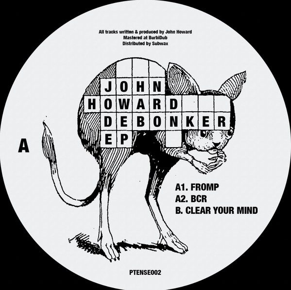 John Howard - Debonker EP | Past Tense (PTENSE002)
