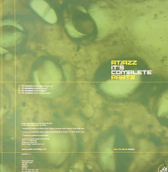 Atjazz - It's Complete (Part2) | Mantis Recordings (MANT 014) - 2 Atjazz - It's Complete (Part2) | Mantis Recordings (MANT 014) - 2