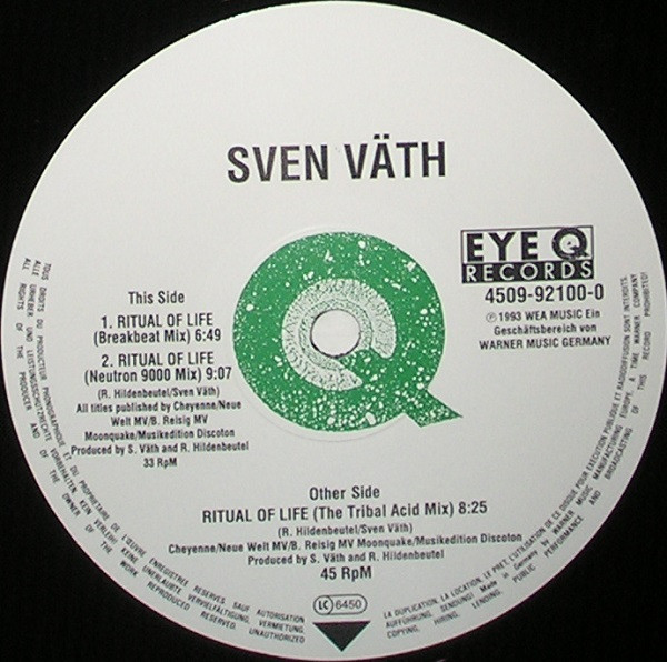 Sven Väth - Ritual Of Life (Ritual Mixes) | Eye Q Records (4509-92100-0) - 3