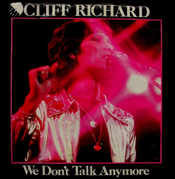 Cliff Richard - We Don't Talk Anymore | EMI (3C 006 - 07076)