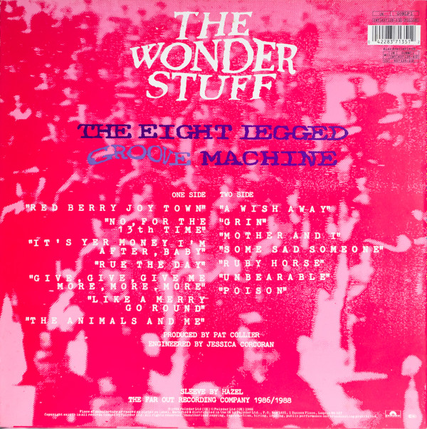 The Wonder Stuff - The Eight Legged Groove Machine | The Far Out Recording Company (GONLP 1) - 2