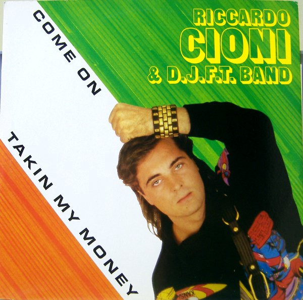 Riccardo Cioni & D.J.F.T. Band - Come On / Takin My Money | Master Dee Jay (MDJ 9304)