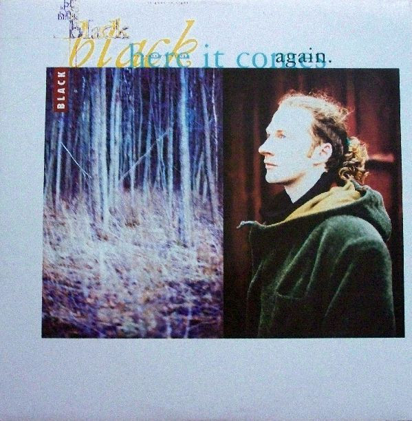 Black - Here It Comes Again | A&M Records (390753-1)