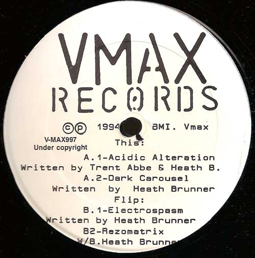 Heath Brunner - Acidic Alteration | V-MAX Records (V-MAX997)