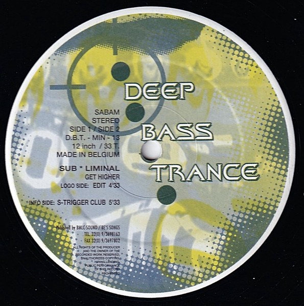 Sub-Liminal - Get Higher | Deep Bass Trance (D.B.T. MIN - 13) - main