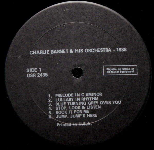 Charlie Barnet And His Orchestra - Charlie Barnet & His Orchestra - 1938 | Alamac (QSR 2435) - 3 Charlie Barnet And His Orchestra - Charlie Barnet & His Orchestra - 1938 | Alamac (QSR 2435) - 3