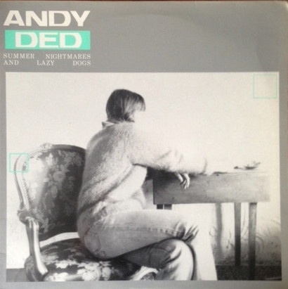 Andy Ded - Summer Nightmares And Lazy Dogs | Contorsion (CNT.016) - main