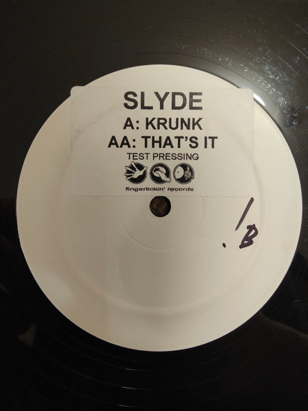 Slyde - Krunk / That's It | Finger Lickin' Records (FLR 046)