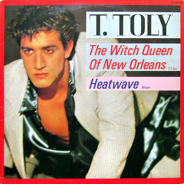 Total Toly - The Witch Queen Of New Orleans / Heatwave | DA Records (DA 455.022) - main