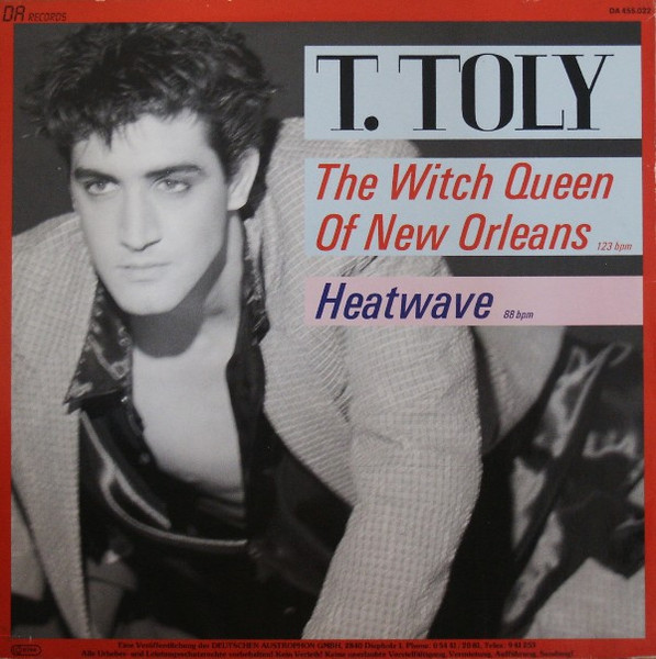 Total Toly - The Witch Queen Of New Orleans / Heatwave | DA Records (DA 455.022) - 2